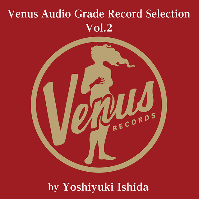 VENUS AUDIO GRADE RECORDS SELECTION VOL. 2 [180G LP]