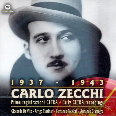 EARLY CETRA RECORDINGS 1937-1943/ CARLO ZECCHI