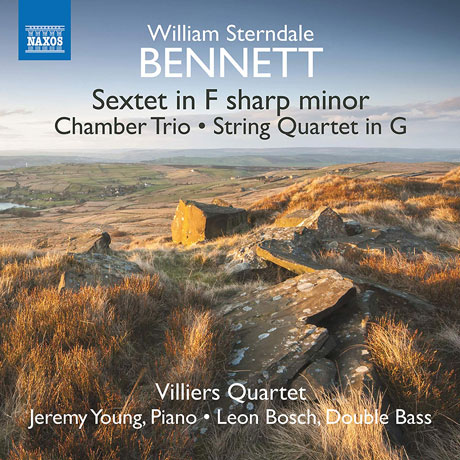 CHAMBER MUSIC/ VILLIERS QUARTET, JEREMY YOUNG, LEON BOSCH [스턴데일 베넷: 실내악 작품집]