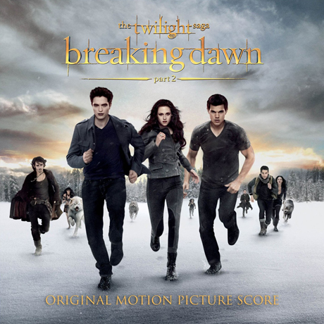 BREAKING DAWN PART 2: TWILIGHT SAGA THE SCORE [브레이킹 던 파트 2: 트와일라잇 4 스코어]