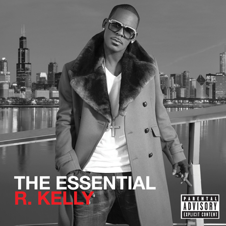 THE ESSENTIAL R. KELLY