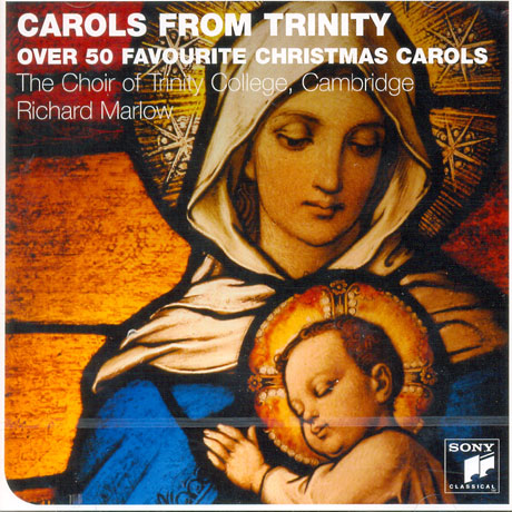 CAROLS FROM TRINITY: OVER 50 FAVOURITE CHRISTMAS CAROLS/ RICHARD MARLOW