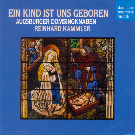 EIN KIND IST UNS GEBOREN/ REINHARD KAMMLER