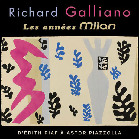 LES ANNEES MILAN: D`EDITH PIAF A ASTOR PIAZZOLLA [DELUXE EDITION]