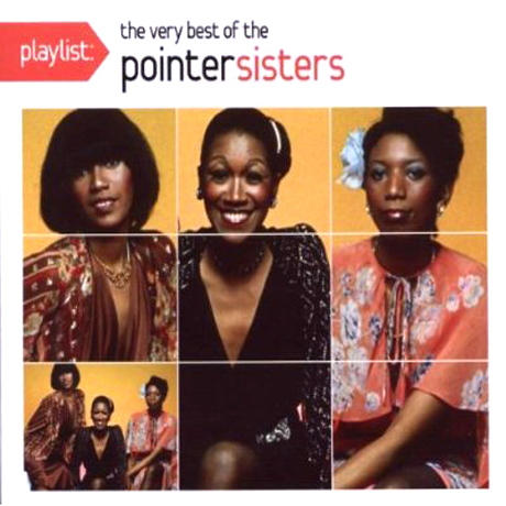 THE VERY BEST OF THE POINTER SISTERS [PLAYLIST]