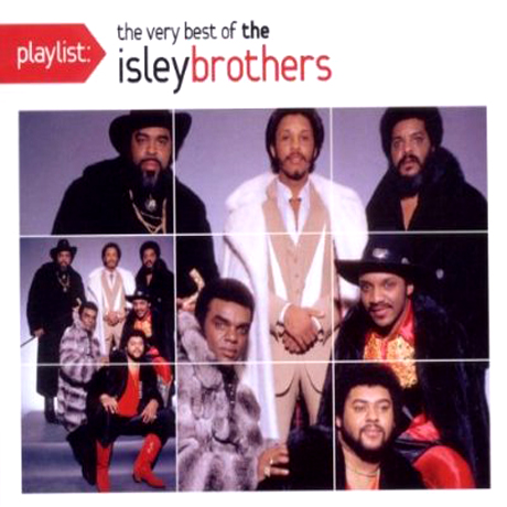 THE VERY BEST OF THE ISLEY BROTHERS [PLAYLIST]