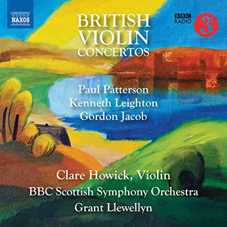 BRITISH VIOLIN CONCERTOS/ CLARE HOWICK, GRANT LLEWELLYN [패터슨, 레이튼, 제이콥: 영국 바이올린 협주곡 모음집]