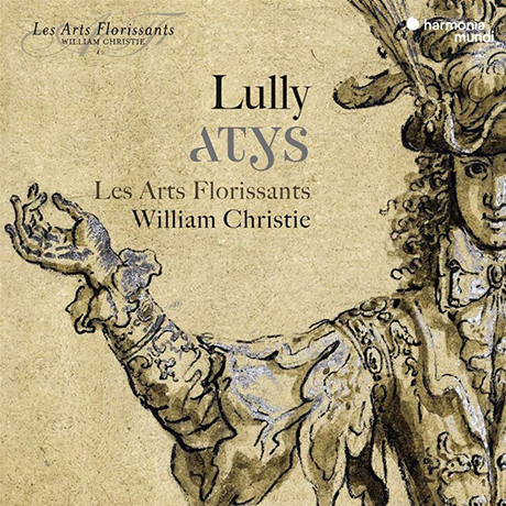 ATYS/ LES ARTS FLORISSANTS, WILLIAM CHRISTIE [륄리: 오페라 <아티스>| 레자르 플로리상, 윌리엄 크리스티]