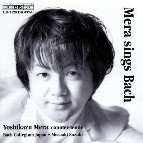 MERA SINGS BACH/ YOSHIKAZU MERA