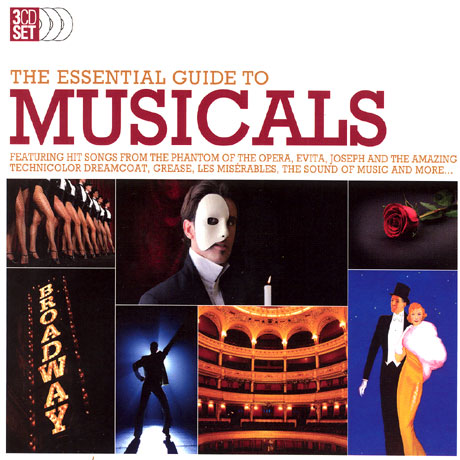 THE ESSENTIAL GUIDE TO MUSICALS
