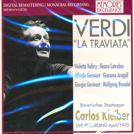 LA TRAVIATA/ CARLOS KLEIBER [LIVE RECORDINGS APRIL 1975]