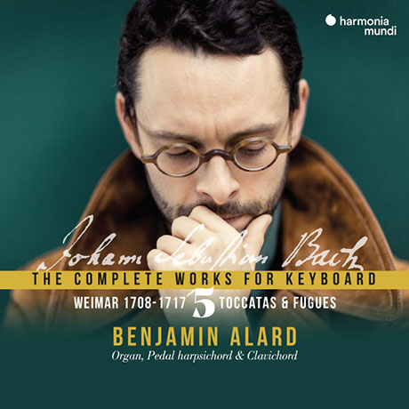 THE COMPLETE WORKS FOR KEYBOARD VOL.5/ BENJAMIN ALARD [바흐: 건반 음악을 위한 작품 전곡 5집: 바이마르 시절 - 벵자맹 알라르