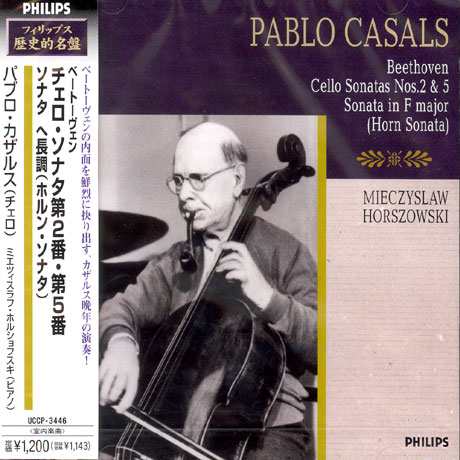 SONATA FOR PIANO AND CELLO NO.2 IN G MINOR OP.5 NO.2 ETC/ PABLO CASALS/ MIECZYSLAW HORSZOWSKI