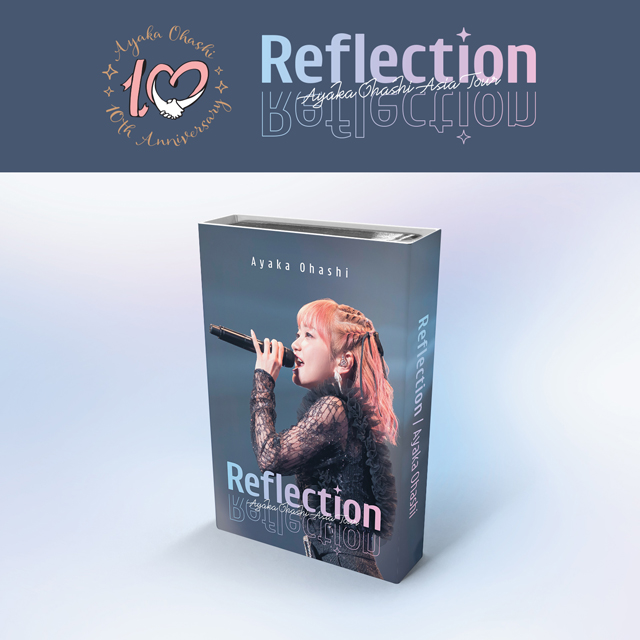 AYAKA OHASHI ASIA TOUR [REFLECTION] [NEMO ALBUM VER]