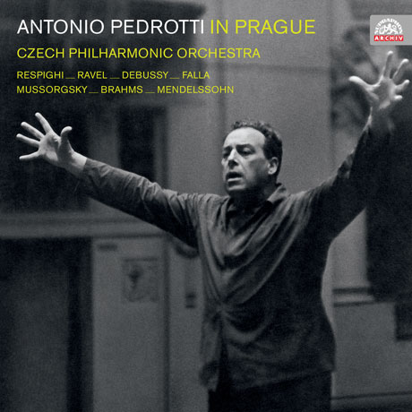 ANTONIO PEDROTTI IN PRAGUE [프라하의 페드로티: 레스피기, 라벨, 무소르그스키 외]