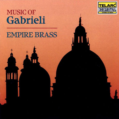MUSIC OF GABRIELI/ EMPIARE BRASS