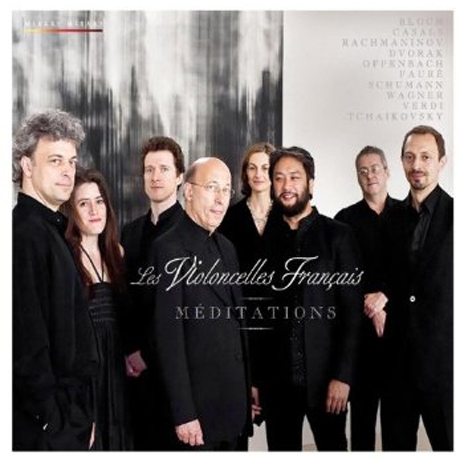 MEDITATIONS/ LES VIOLONCELLES FRANCAIS