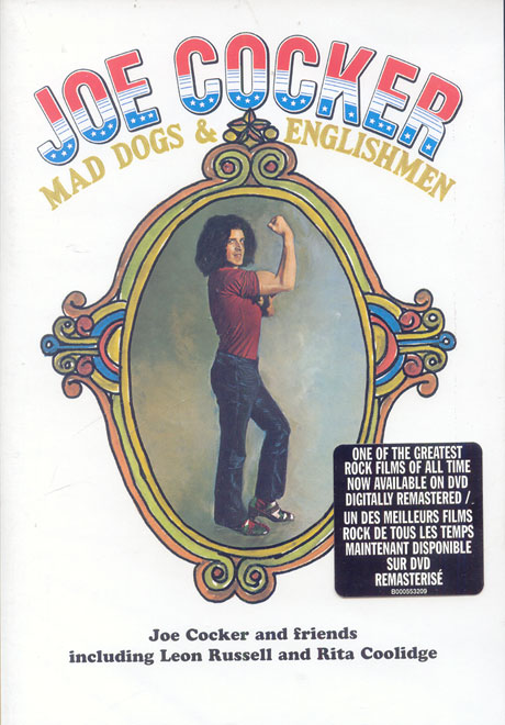 조 카커: 매드독 & 잉글리쉬맨 [JOE COCKER: MAD DOGS & ENGLISHMEN]