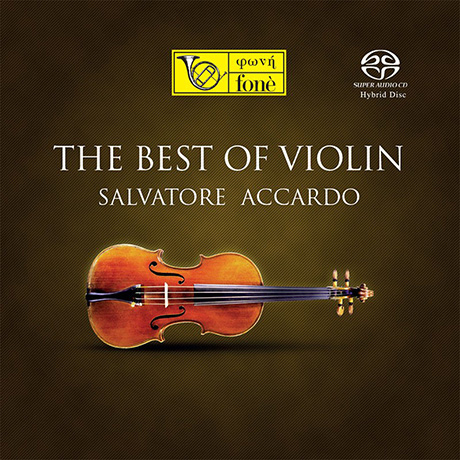 THE BEST OF VIOLIN [SACD HYBRID] [베스트 오브 바이올린 - 살바토레 아카르도]