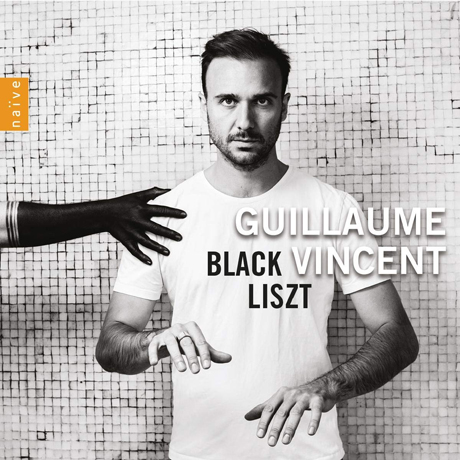BLACK LISZT/ GUILLAUME VINCENT [블랙 리스트: 리스트 피아노 작품 - 기욤 뱅상]