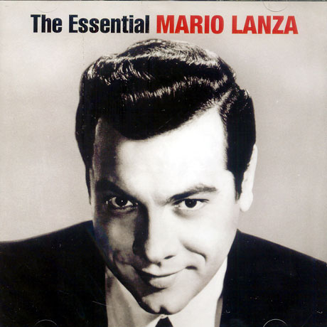THE ESSENTIAL MARIO LANZA