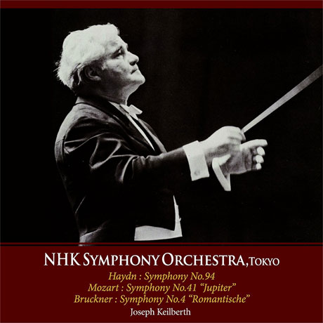 SYMPHONIES/ JOSEPH KEILBERTH [UHQCD] [하이든: 교향곡 94번, 모차르트: 교향곡 41번, 브루크너: 교향곡 4번 - 요제프 카일베르트]