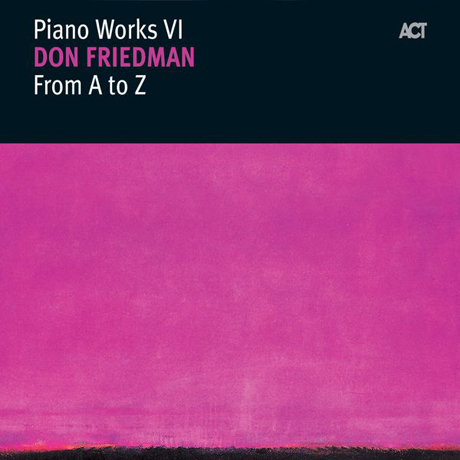 FROM A TO Z [PIANO WORKS 5]