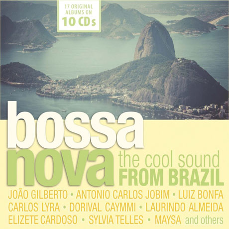 BOSSA NOVA THE COOL SOUND FROM BRAZIL