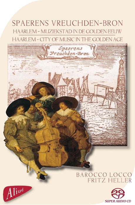 HAARLEM: CITY OF MUSIC IN THE GOLDEN AGE [SACD HYBRID]