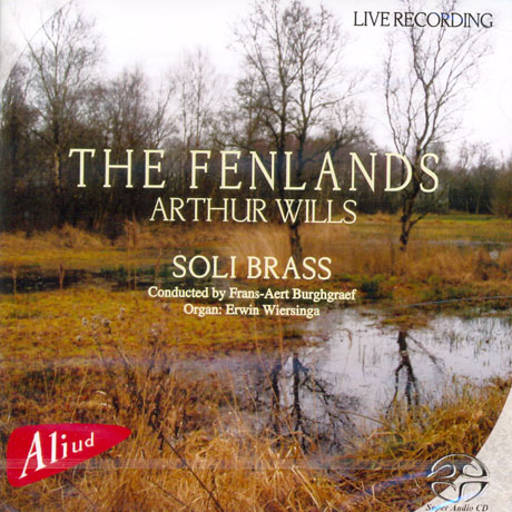 THE FENLANDS/ SOLI BRASS, ERWIN WIERSINGA [SACD HYBRID]