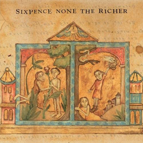 SIXPENCE NONE THE RICHER