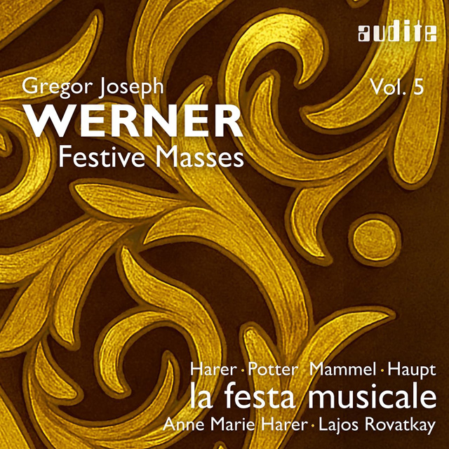 WERNER: FESTIVE MASSES/ ANNE MARIE HARER [베르너: 축일 미사 외 - 안네 마리 하러]
