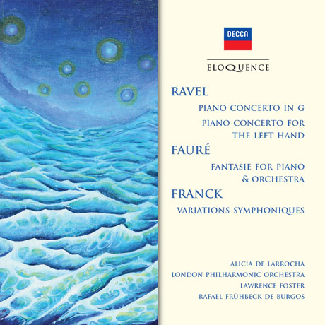 RAVEL, FAURE, FRANCK - PIANO CONCERTOS/ LAWRENCE FOSTER, RAFAEL FRUHBECK DE BURGOS [알리시아 데 라로차: 프랑스 작곡가들의 피아노 협주곡집]