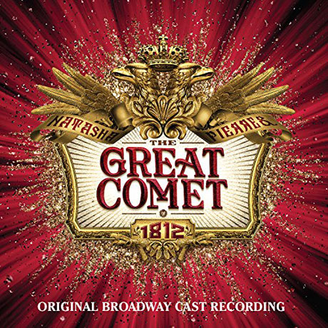 NATASHA, PIERRE & THE GREAT COMET OF 1812: ORIGINAL BROADWAY CAST [DELUXE EDITION] [뮤지컬 1812년의 혜성]