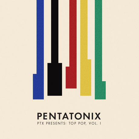 PTX PRESENTS: TOP POP VOL.1