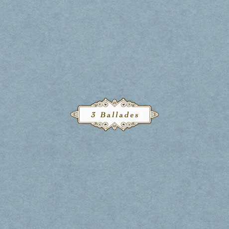 3 BALLADES [싱글]