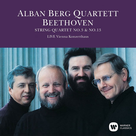 STRING QUARTETS NO.3 & 13/ ALBAN BERG QUARTET [UHQ] [베토벤: 현악 사중주 3, 13번 - 알반 베르크 사중주단]