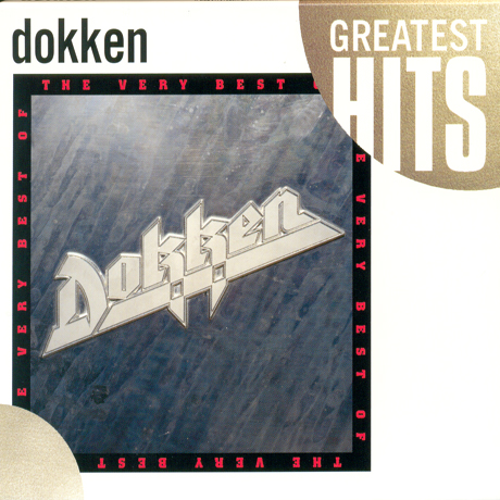 GREATEST HITS: THE VERY BEST OF DOKKEN