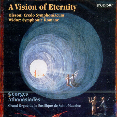 A VISION OF ETERNITY: OLSSON & WIDOR