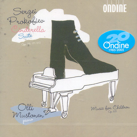 CINDERELLA SUITE/ MUSIC FOR CHILDREN ETC/ OLLI MUSTONEN