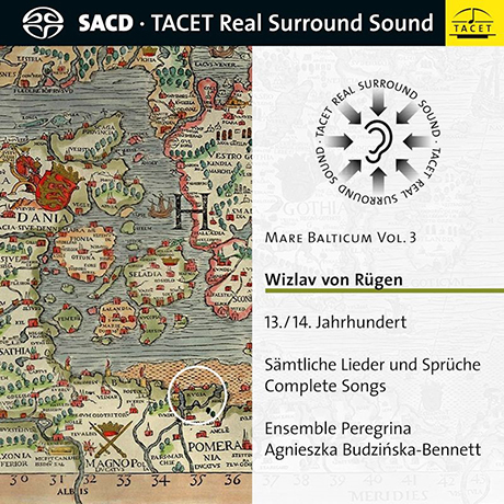 WIZLAV VON RUGEN: MARE BALTICUM VOL.3/ AGNIESZKA BUDZINSKA-BENNETT [SACD HYBRID] [발틱해 음악 3집: 비츨라프 폰 뤼겐의 노래들 - 앙상블 페레그리나]