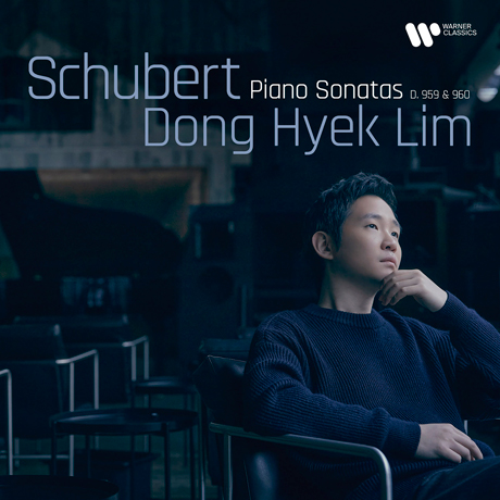 PIANO SONATAS D.959 & 960/ DONGHYEK LIM [슈베르트: 피아노 소나타 20, 21번 - 임동혁]