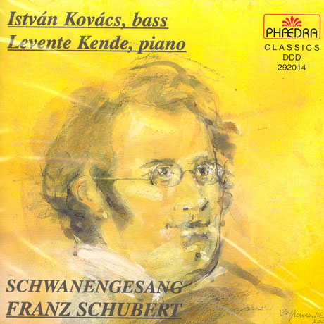 SCHWANENGESANG D.957/ ISTVAN KOVACS/ LEVENTE KENDE