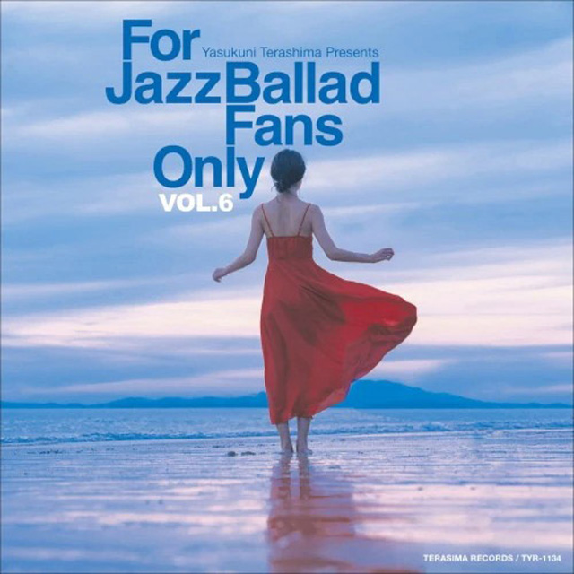 FOR JAZZ BALLAD FANS ONLY VOL.6 [LP]
