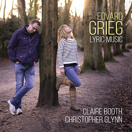 LYRIC MUSIC/ CHRISTOPHER GLYNN, CLAIRE BOOTH [그리그: 가곡과 서정 모음곡 - 클레어 부스]