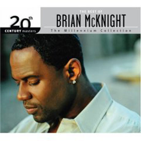 THE BEST BRIAN MCKNIGHT: 20TH CENTURY MASTERS, THE MILLENNIUM COLLECTION