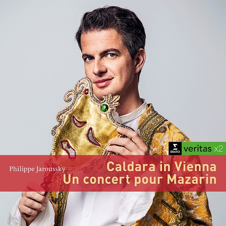 CALDARA IN VIENNA & UN CONCERT POUR MAZARIN [VERITASX2] [필립 자루스키: 비엔나의 칼다라, 마자랭을 위한 콘서트]