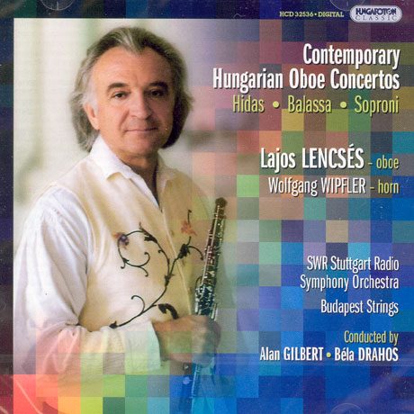 CONTEMPORARY HUNGARIAN OBOE CONCERTOS/ ALAN GILBERT/ BELA DRAHOS