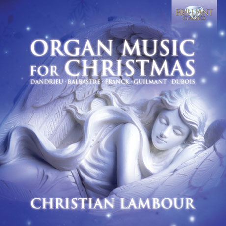 ORGAN MUSIC FOR CHRISTMAS/ CHRISTIAN LAMBOUR [크리스티앙 람부르: 크리스마스를 위한 오르간 작품집]