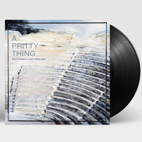 A PRITTY THING: PLAYS TOBIAS HUME [DMM MASTERING] [LIMITED] [180G LP]